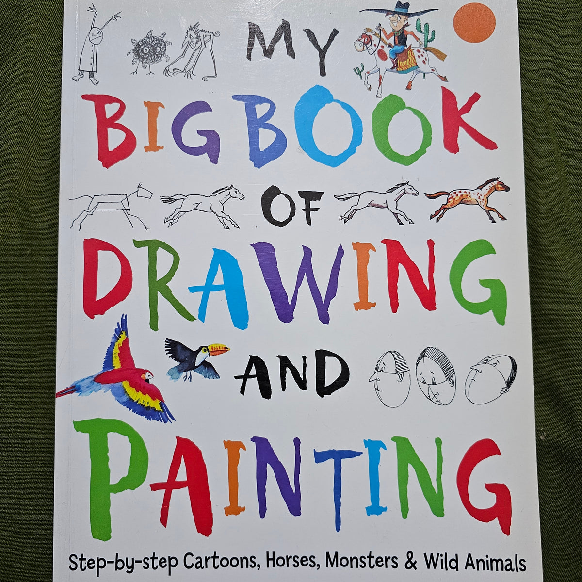 My Big Book of Drawing And Painting