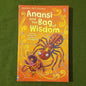 Anansi and the bag of wisdom